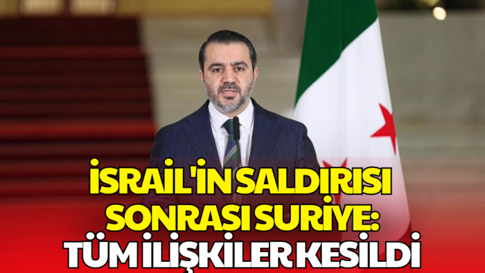 Suriye'den İsrail'e Rest! 18 Ağustos Saldırısının Ardından Tüm Temaslar Kesildi